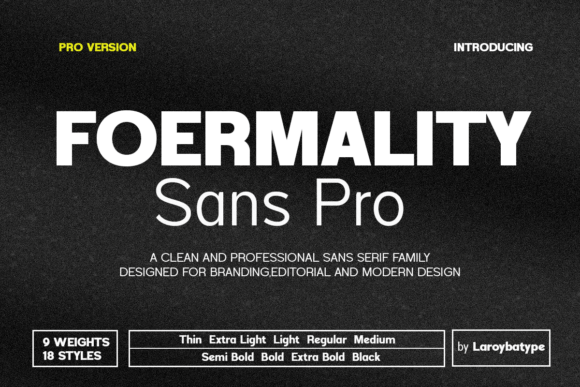 Foermality Sans Pro