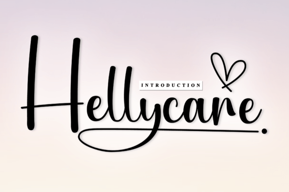 Hellycare: The Sweet, Cursive Handwritten Font That Brings Joy to Design