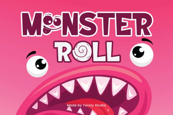 Monster Roll: Big, Silly, Unforgettable