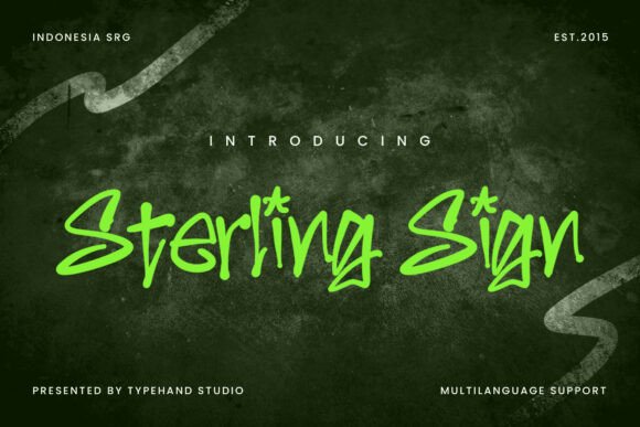 Sterling Sign: The Handwritten Street-Style Font That Bridges Authenticity and Brand Clarity